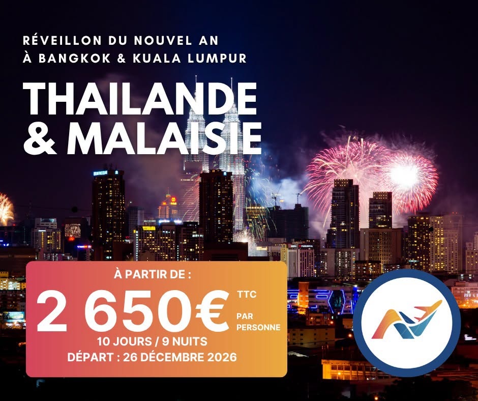 Réveillon du Nouvel An à Bangkok et Kuala Lumpur
