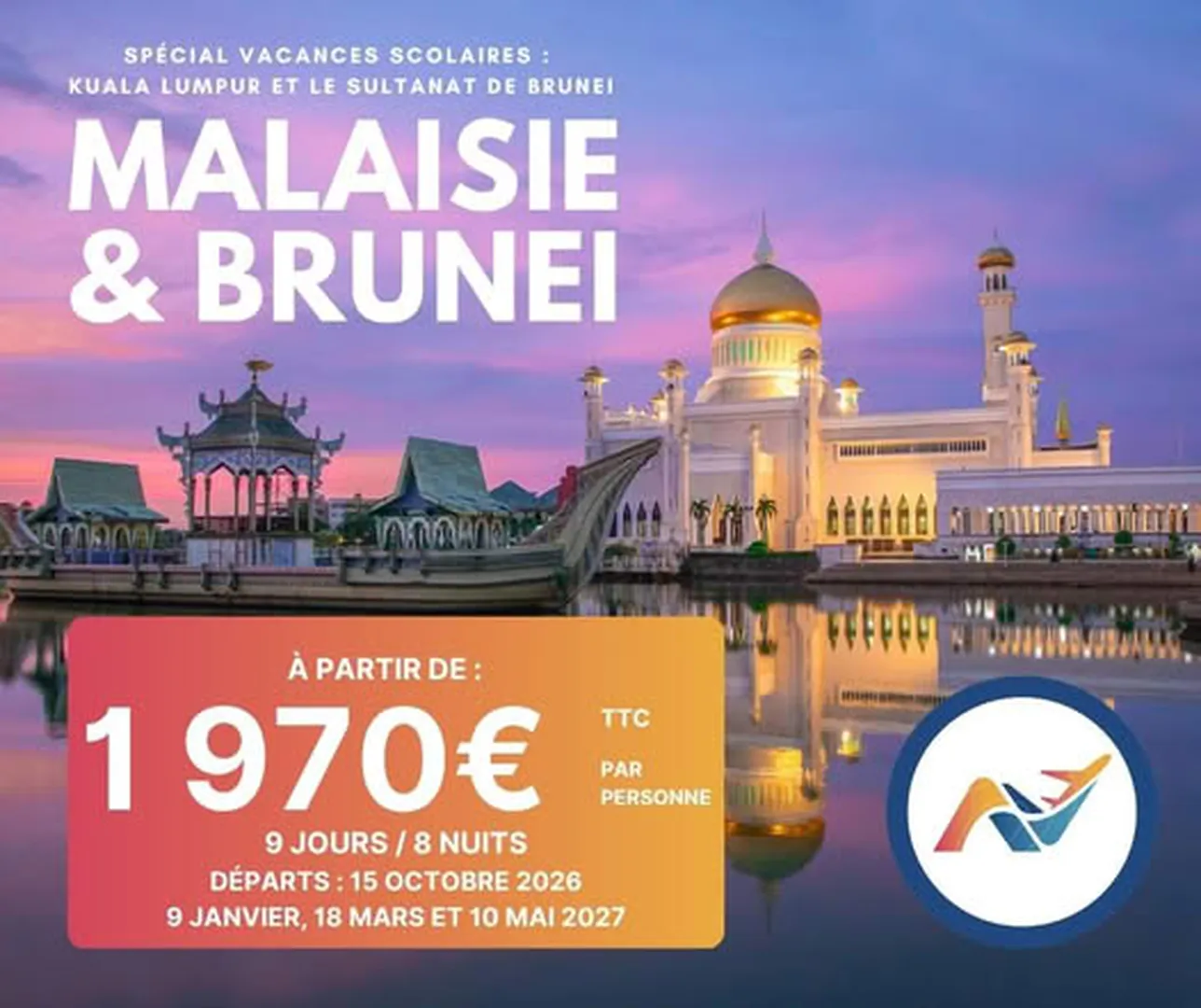 Kuala Lumpur et Sultanat de Brunei